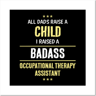 Badass Occupational Therapy Assistant Posters and Art